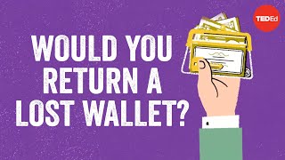 would you return a lost wallet?